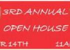 3rd Annual Open House