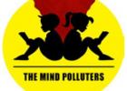 Rescheduled: The Mind Polluters at Majestic March 31